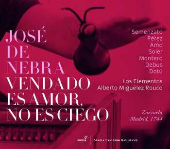 Album Jose De Nebra: Vendado Es Amor,no Es Ciego
