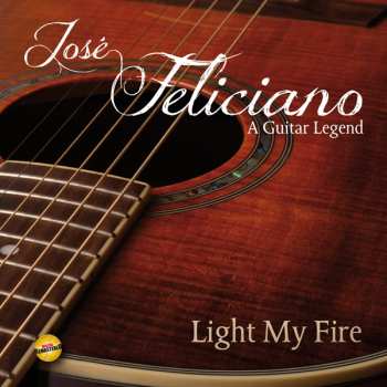CD José Feliciano: Light My Fire 311325
