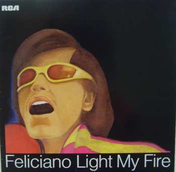 Album José Feliciano: Light My Fire