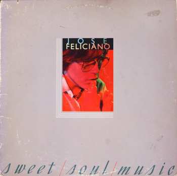 Album José Feliciano: Sweet Soul Music