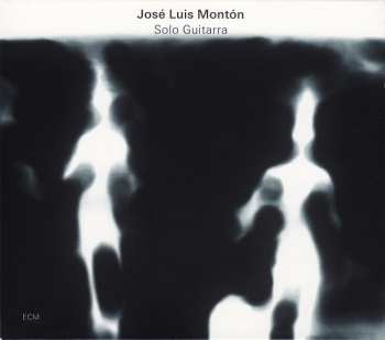 Album José Luis Montón: Solo Guitarra