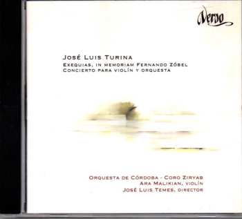 Album Jose Luis Turina: Exequias, In Memoriam Fernándo Zóbel - Concierto Para Violín Y Orquesta