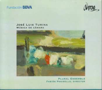 Album Jose Luis Turina: Kammermusik