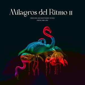 Album Jose Manuel Presents: Milagros Del Ritmo Ii
