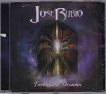 Album José Rubio: Forbidden Dreams