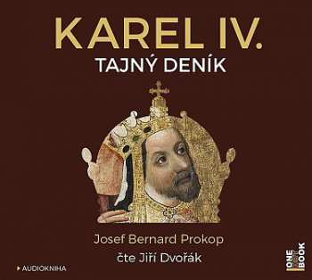Album Josef Bernard Prokop: Karel Iv. - Tajný Deník