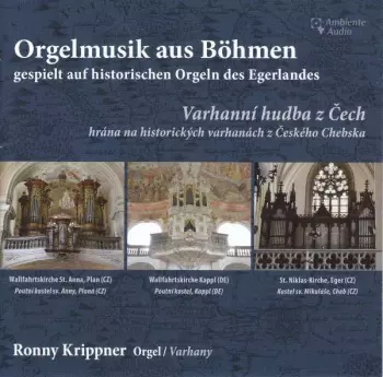 Orgelmusik Aus Böhmen