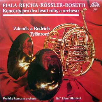 Album Josef Fiala: Koncerty Pro Dva Lesní Rohy A Orchestr