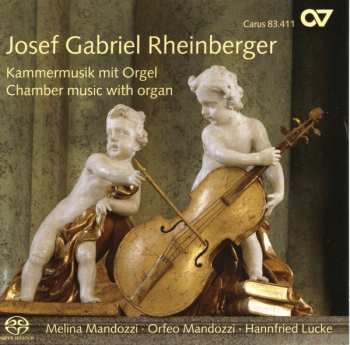 Album Josef Rheinberger: Kammermusik Mit Orgel