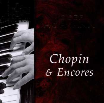 Josef Hofmann: Chopin & Encores