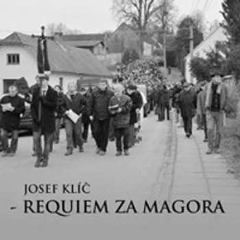 Album Josef Klíč: Requiem Za Magora