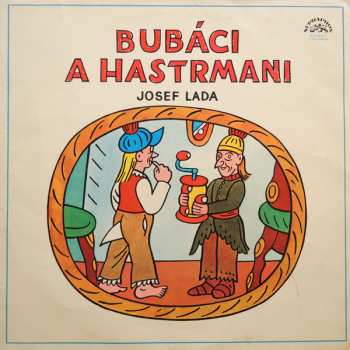 LP Josef Lada: Bubáci A Hastrmani 43561