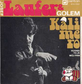 Album Josef Laufer: Kalimero (It Will Come In Time) / Hudba To Je Můj Pán