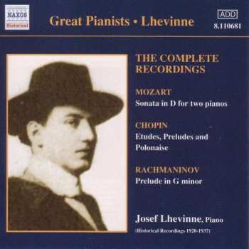 Album Josef Lhevinne: The Complete Recordings (Historical Recordings 1920-1937)