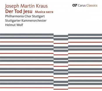 Album Josef Martin Kraus: Der Tod Jesu