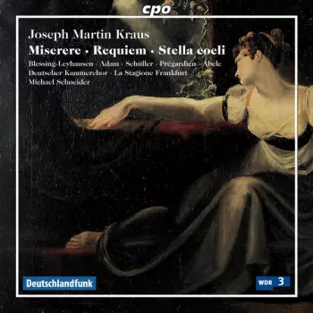 Josef Martin Kraus: Requiem Für Soli, Chor & Orchester