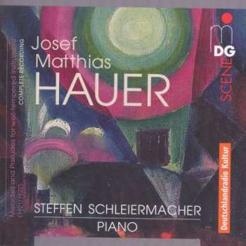 Album Josef Matthias Hauer: Melodien & Präludien Op.22 - Op.54
