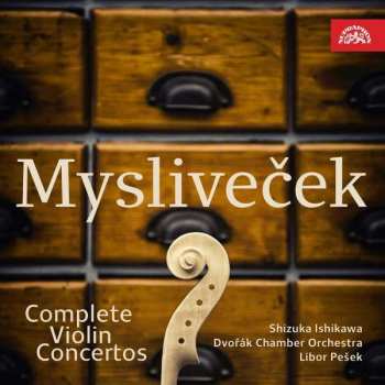 Album Josef Mysliveček: Sämtliche Violinkonzerte