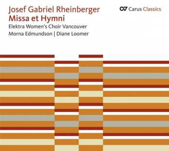 Album Josef Rheinberger: Missa Et Hymni