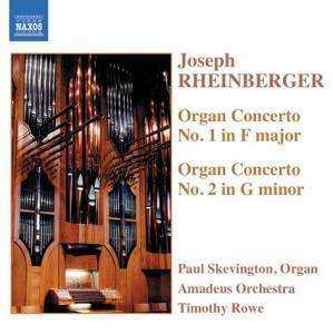CD Josef Rheinberger: Organ Concerto No. 1 In F Major / Organ Concerto No. 2 In G Minor 450490