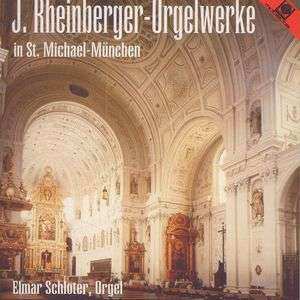 Josef Rheinberger: Orgelsonaten Nr.11 & 20
