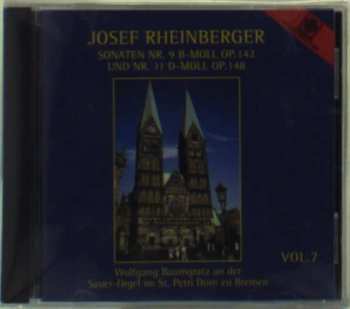 Josef Rheinberger: Orgelsonaten Nr.9 & 11