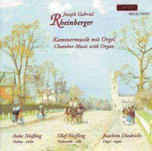 Album Josef Rheinberger: Suite Für Violine,cello & Orgel Op.149