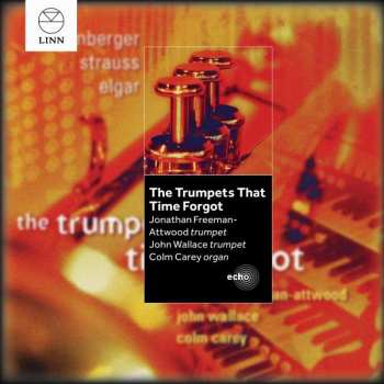 Album Josef Rheinberger: The Trumpets That Time Forgot