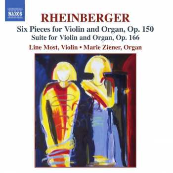 Josef Rheinberger: Works For Violin And Organ