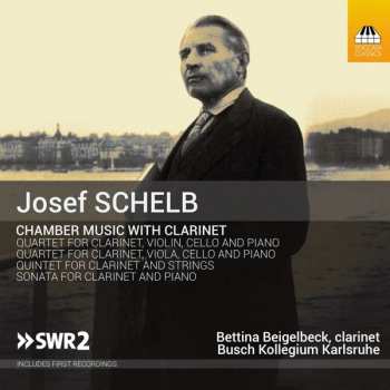 Album Josef Schelb: Kammermusik Mit Klarinette