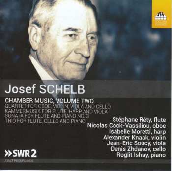 Album Josef Schelb: Kammermusik Vol.2