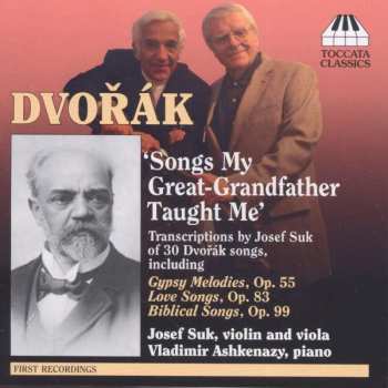 Album Josef Suk: Dvorak-liedtranskriptionen Für Violine/viola & Klavier