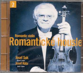 Album Josef Suk: Romantic Violin 2 (Romantické Housle 2)