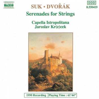Album Josef Suk: Serenades For Strings
