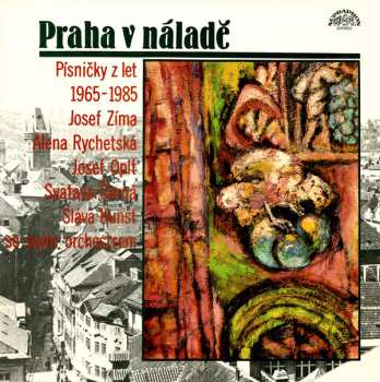 Album Josef Zíma: Praha V Náladě (Písničky Z Let 1965-1985)