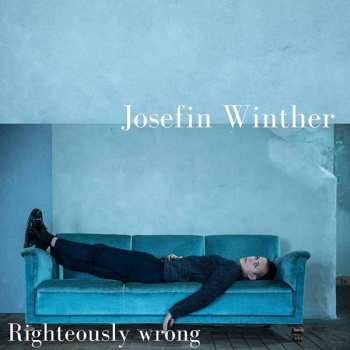 Album Josefin Winther: Righteously Wrong
