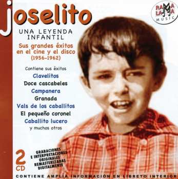 Album Joselito: Una leyenda infantil - Sus grandes éxitos en el cine y el disco (1956-1962)