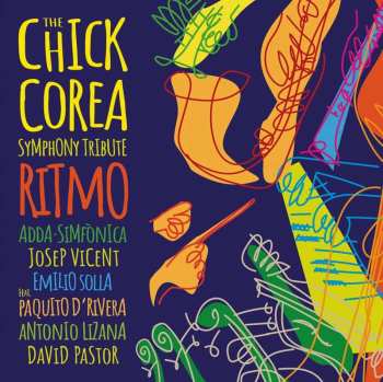 Album Josep Vicent & Emilio Solla Adda Simfònica: The Chick Corea Symphony Tribute: Ritmo