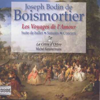 Album Joseph Bodin De Boismortier: Les Voyges De L'amour