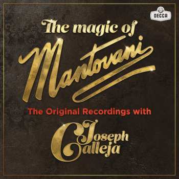 LP Joseph Calleja: The Magic Of Mantovani 45925
