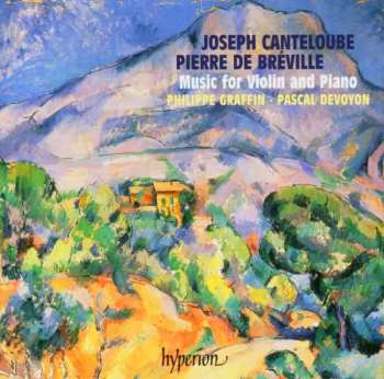 Album Joseph Canteloube: Music For Violin And Piano