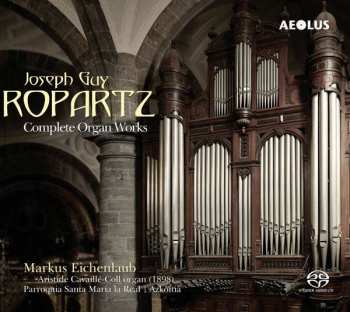 Album Joseph Guy Ropartz: Complete Organ Works