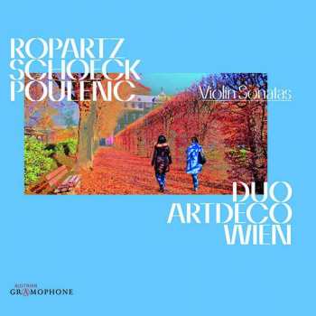 Album Joseph Guy Ropartz: Duo Artdeco Wien - Violinsonaten