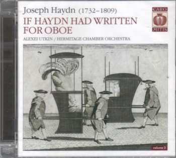 Album Joseph Haydn: If Haydn Had Written For Oboe Vol.2