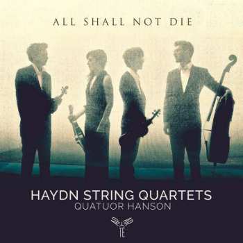 Album Joseph Haydn: All Shall Not Die