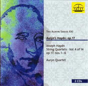 Album Joseph Haydn: Auryn's Haydn: Op. 17 (String Quartets ∙ Vol. 4 Of 14 Op. 17, Nos. 1 – 6)
