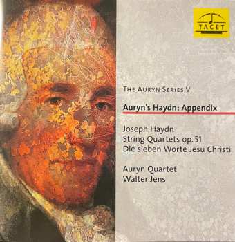 Album Joseph Haydn: Auryn's Haydn: Appendix . Die Sieben Worte Jesu Christi Op.51