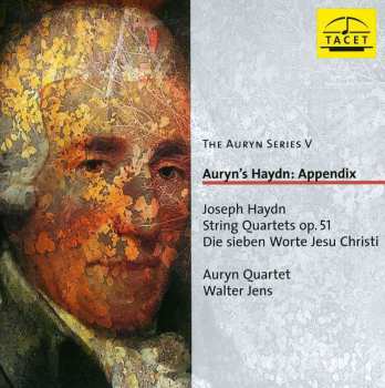 CD Joseph Haydn: Auryn's Haydn: Appendix . Die Sieben Worte Jesu Christi Op.51 501056