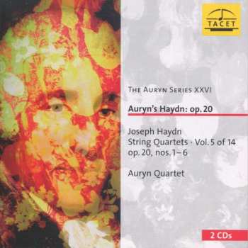 Album Joseph Haydn: Auryn's Haydn: Op. 20 (String Quartets ∙ Vol. 5 Of 14 Op. 20 Nos. 1 – 6)