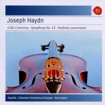 Album Joseph Haydn: Cello Concertos In C & D / Sinfonia Concertante